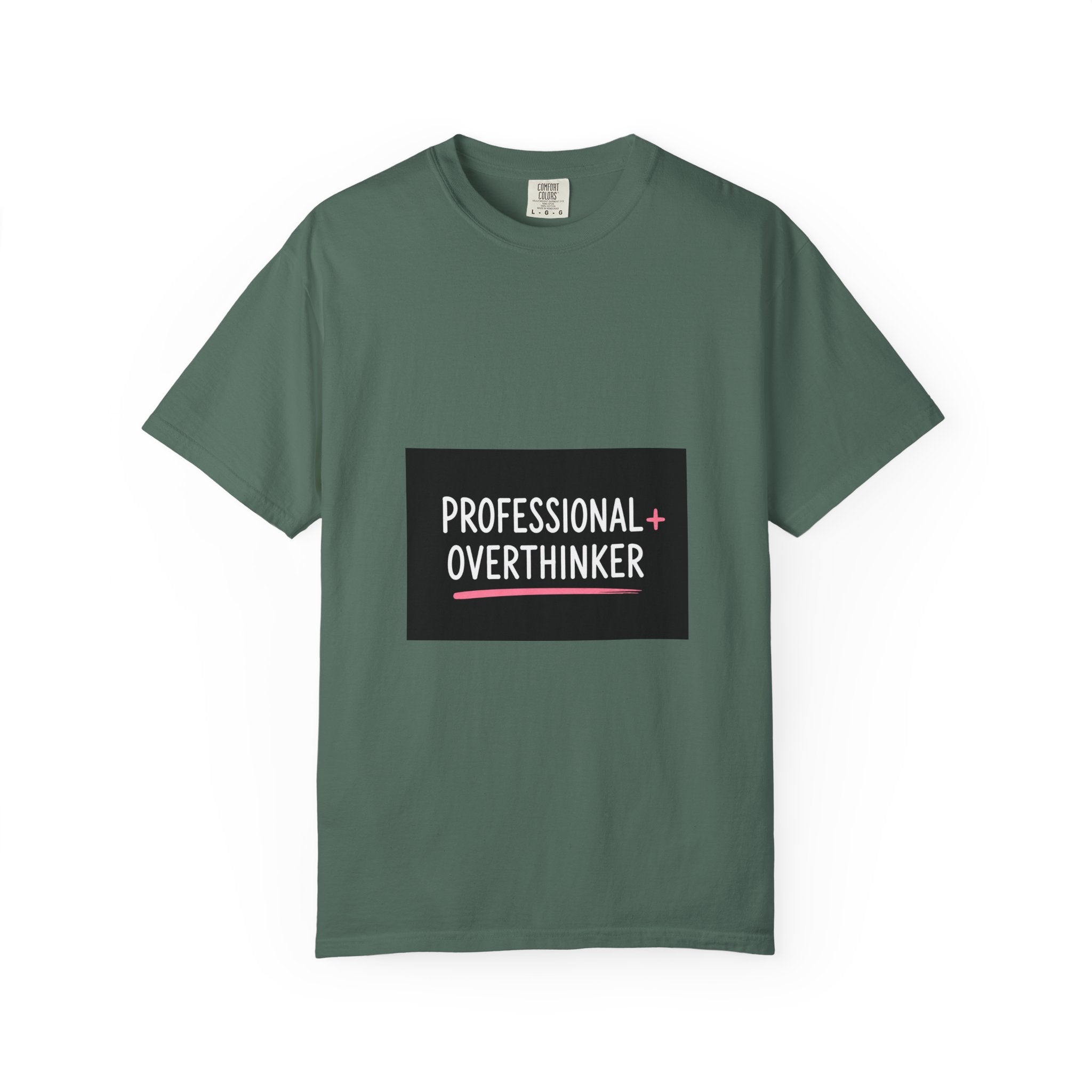 T-Shirt — "Professional Overthinker" Graphic Tee