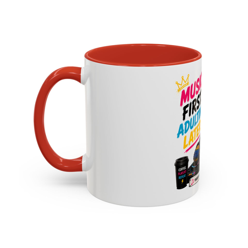 “Music First. Adulting Later.” Accent Mug for DJs & Music Lovers-Remix the Parrot