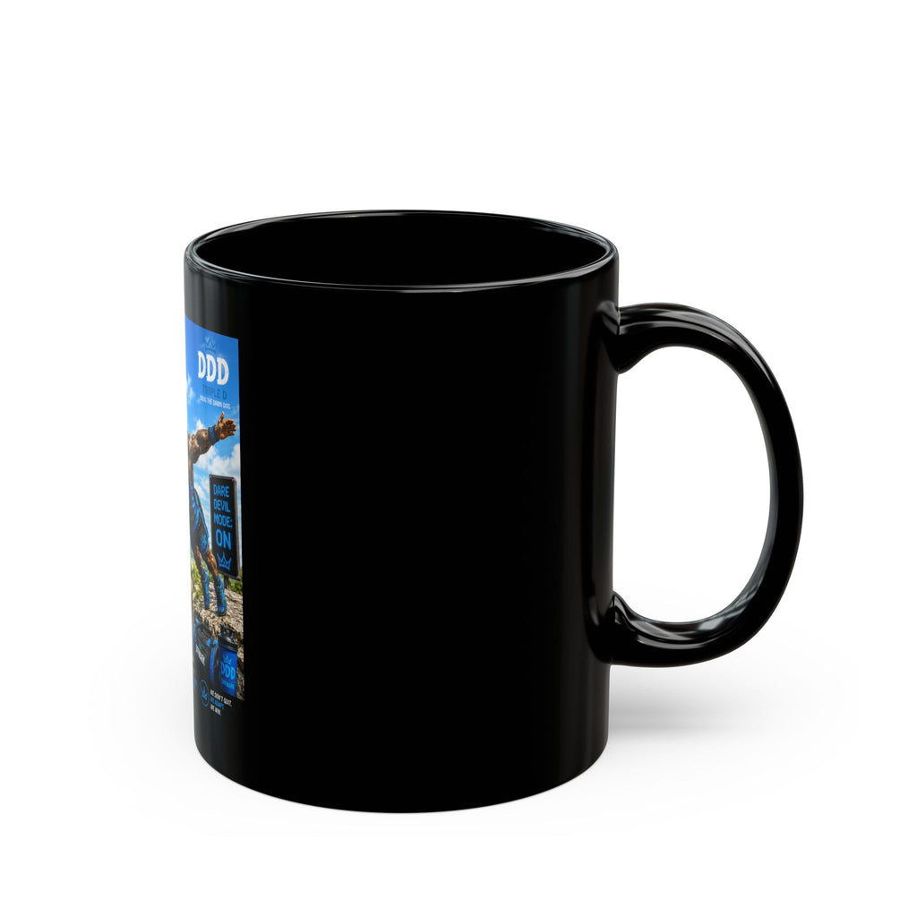 DDD (Doug the Damn Dog) “Running on Protein and Poor Decisions”  Mug