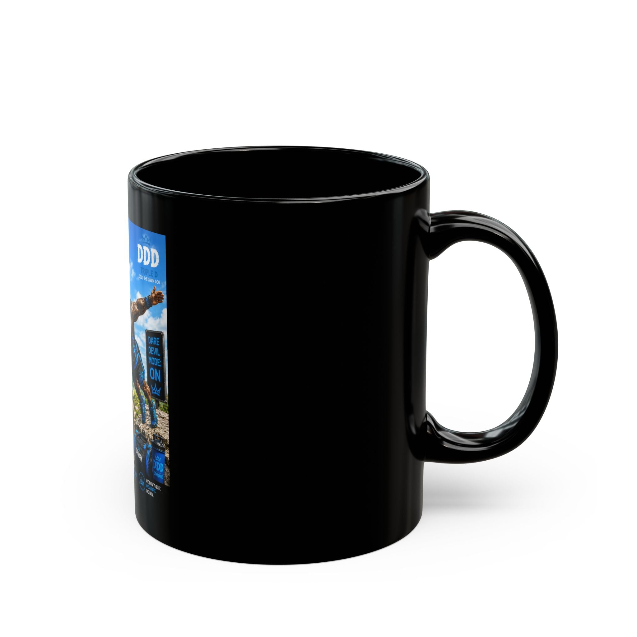 “Running on Protein and Poor Decisions” DDD (Doug the Damn Dog) Black Mug