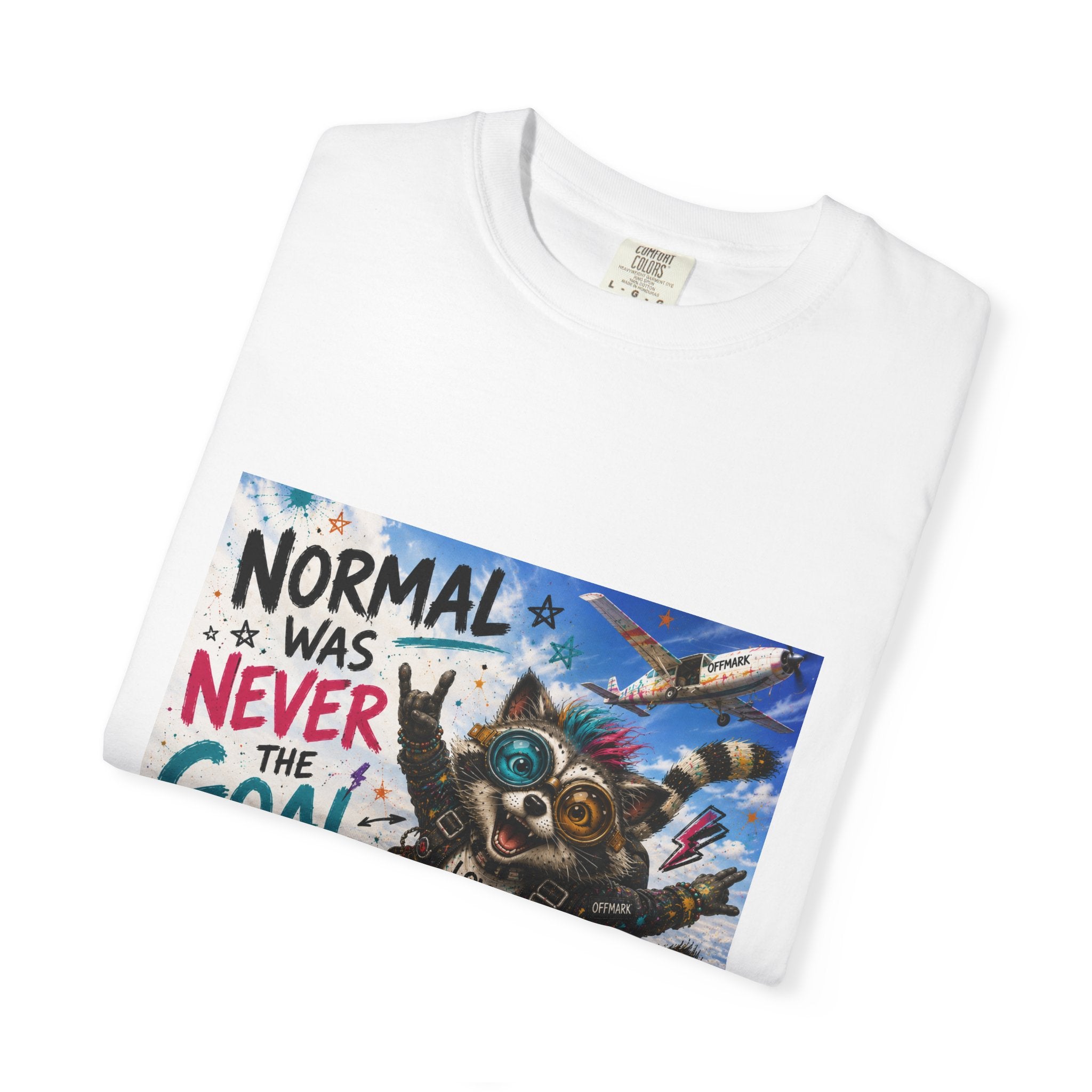 "Normal Was Never the Goal" Ziggy T shirt