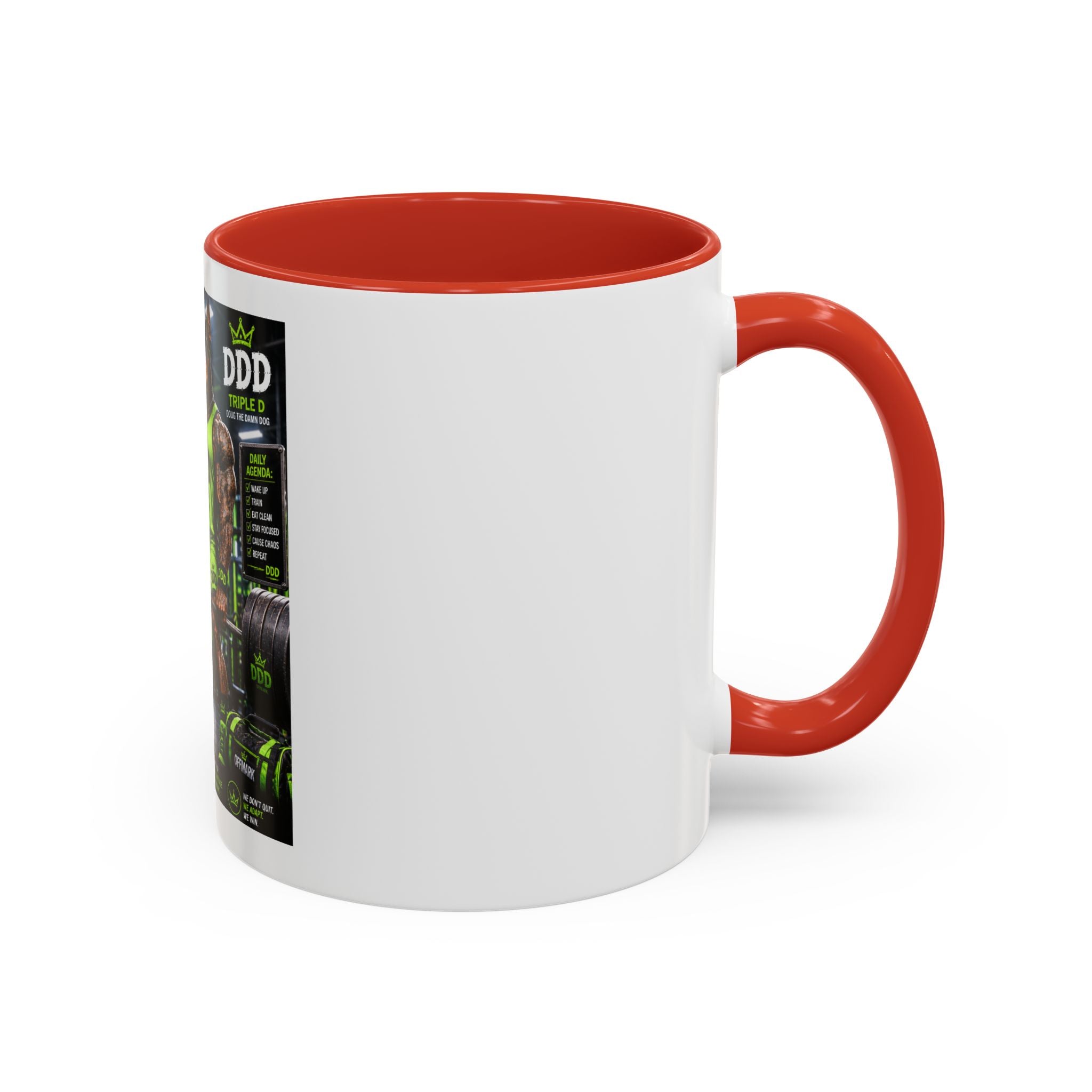 DDD (Doug the Damn Dog) "I Lift Things On Purpose" Coffee Mug