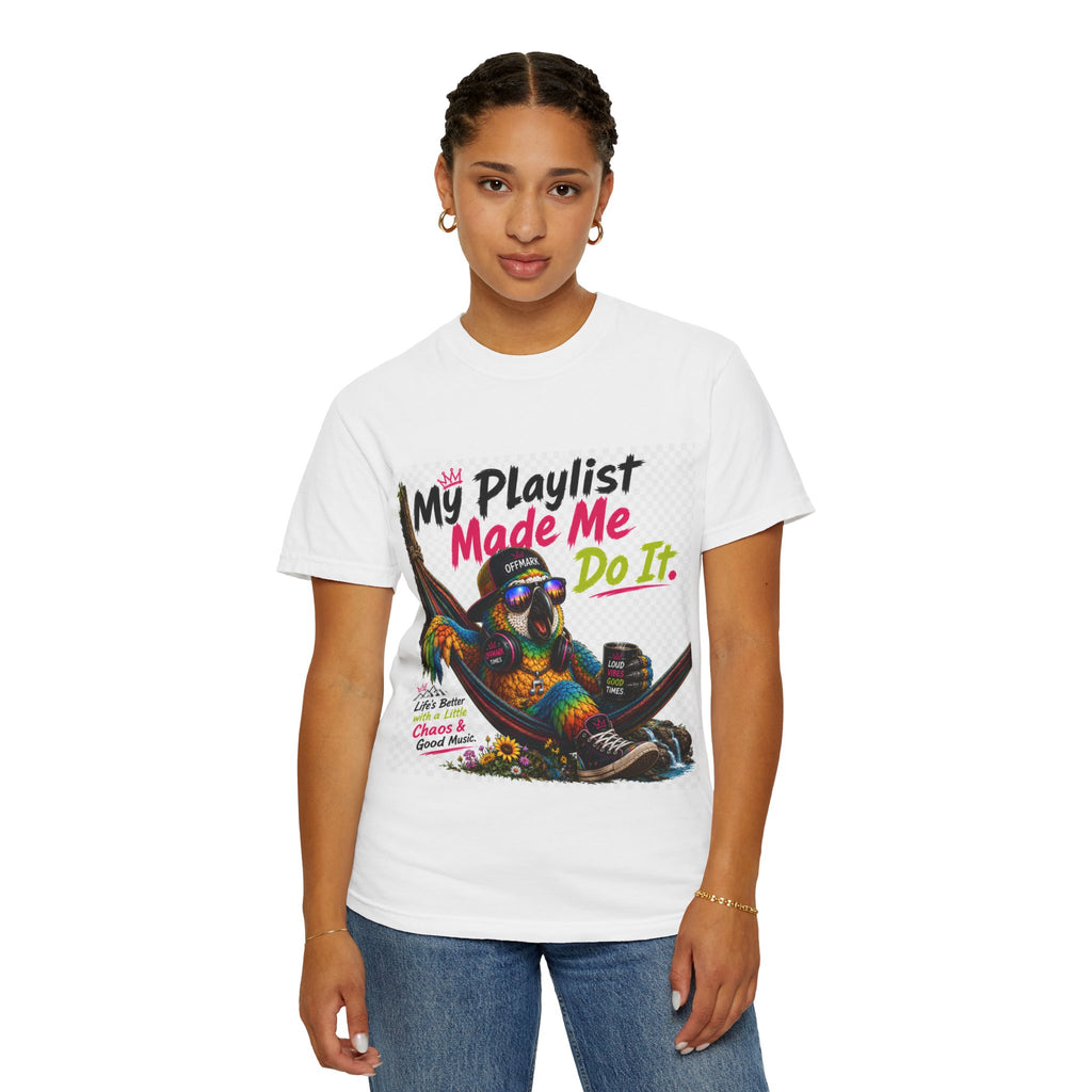 Remix the Parrot" My Playlist made me do it" T-Shirt