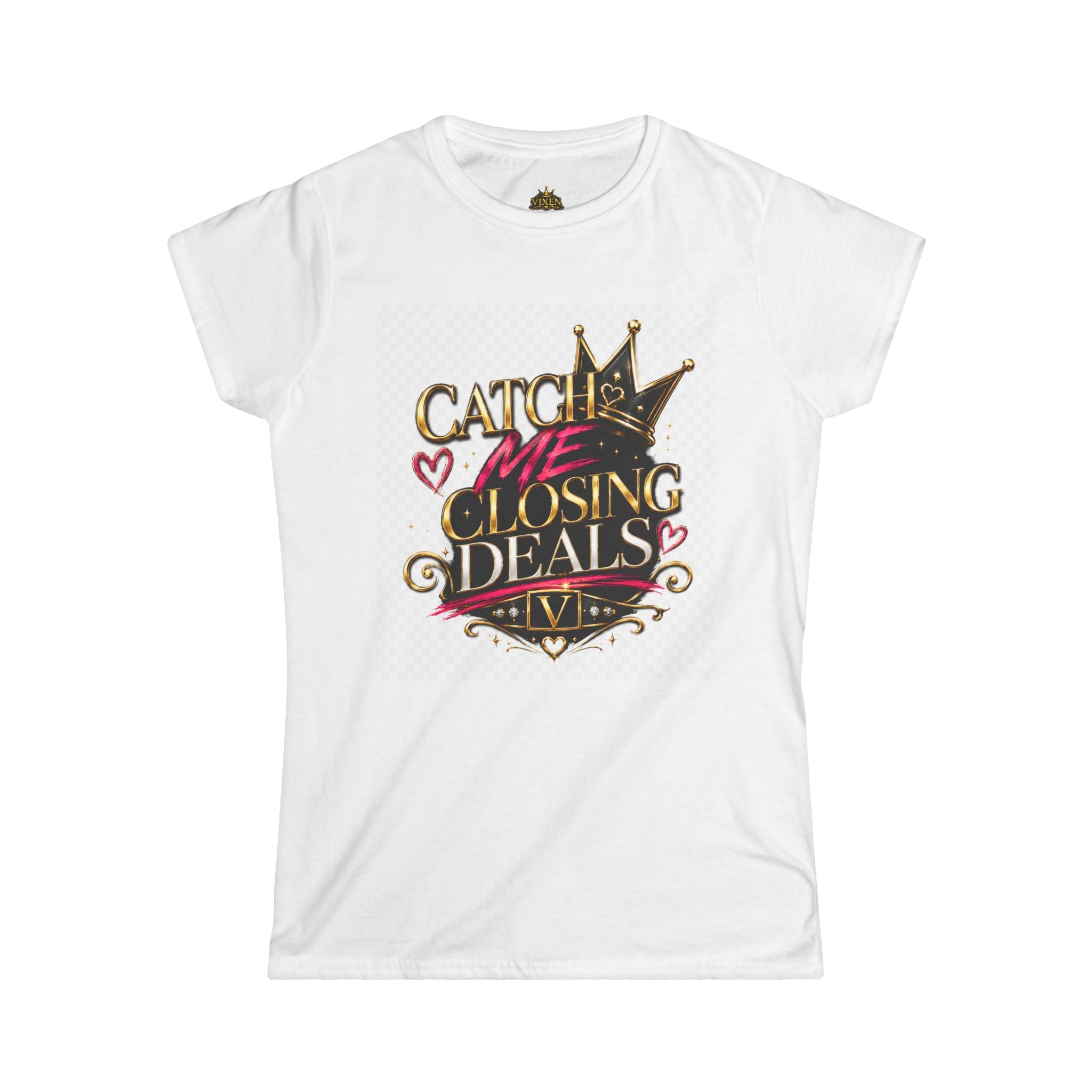Catch me Closing Deals Tee-Vixen the Bossy Foxxy